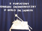 Podsumowanie II Powiatowego Konkursu Średniowiecznego „o Berło św. Jadwigi” w Szkole Podstawowej w Kornatce