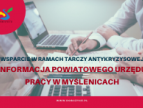 Informacja Powiatowego Urzędu Pracy w Myślenicach