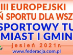 XIII Europejski Tydzień Sportu - XXVII edycja Sportowego Turnieju Miast i Gmin