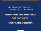 Środki w wysokości pół miliona złotych trafią do Gminy Dobczyce 