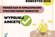 Dobczyce 2030 – wypełnij ankietę i pomóż nam w opracowaniu Strategii Rozwoju Gminy Dobczyce 