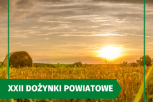 W Wiśniowej odbędą się XXII Dożynki Powiatowe