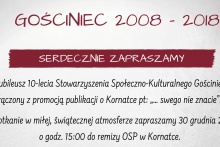 Dekada działalności Stowarzyszenia "Gościniec"