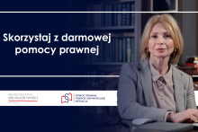 Skorzystaj z darmowej pomocy prawnej