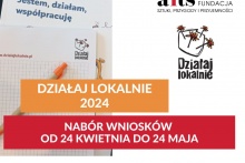 plakat informujący o naborze wniosków działaj lokalnie