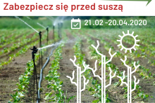 Zabezpiecz gospodarstwo przed suszą, złóż wniosek o dotację