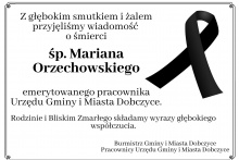 Z głębokim smutkiem i żalem przyjęliśmy dziś wiadomość o śmierci śp. Mariana Orzechowskiego, emerytowanego pracownika Urzędu Gminy i Miasta Dobczyce. Rodzinie i Bliskim Zmarłego składamy wyrazy głębokiego współczucia.  Burmistrz Gminy i Miasta Dobczyce oraz Pracownicy Urzędu Gminy i Miasta Dobczyce.