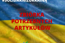 PRZYJACIELE Z UKRAINY PROSZĄ O POMOC - ZBIÓRKA POTRZEBNYCH ARTYKUŁÓW