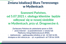 Biuro Terenowe ZUS w Myślenicach informuje, że od 5 lipca obsługa klientów będzie odbywać się w nowej siedzibie przy ul. Drogowców 6 w Myślenicach.
