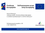 plakat zawierający tekst: Gmina Gmina Dobczyce realizuje projekt pn. „Rozwój edukacji włączającej w szkołach podstawowych w Gminie Dobczyce" oraz kwotę dofinansowania projektu z Unii Europejskiej w wysokości ponad 2 mln 900 tys zł