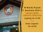 W Wielki Piątek Urząd Gminy i Miasta Dobczyce czynny do 11:00, kasa czynna do 10:00