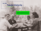 Kampania pt "To też twoja historia"