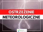 ostrzeżenie meteorologiczne - burze