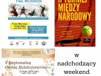 SPĘDŹ WEEKEND Z NAMI