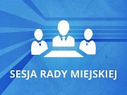 Sesja Rady Miejskiej