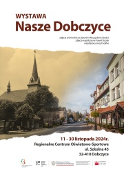 Stare zdjęcie centrum Dobczyc plakat wystawa