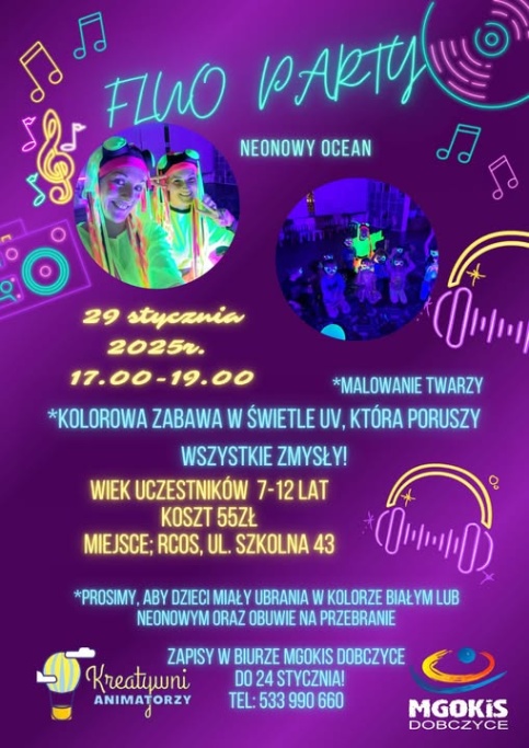 Plakat zawierajacy informacje o programie i miejscu wydarzenia Neonowe Fluo Party, jak w treści 