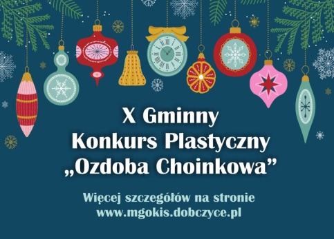 X Gminnym Konkursie Plastycznym Ozdoba Choinkowa plakat u góry gałązki choinki a na nich różnokolorowe bombki