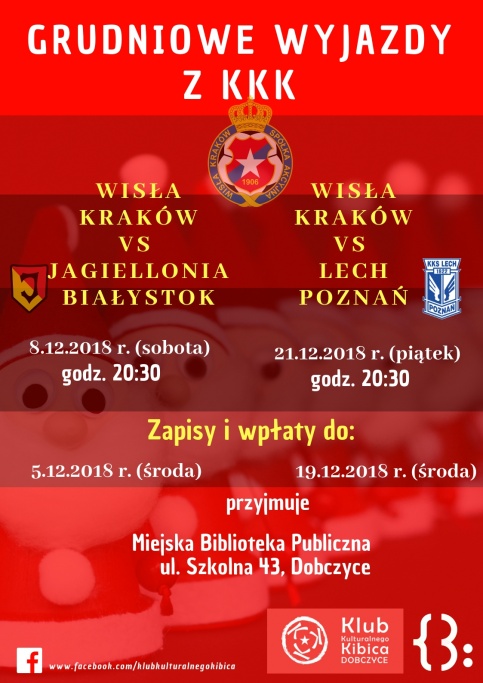 plakat - grudniowe wyjazdy z Klubem Kulturalnego Kibica